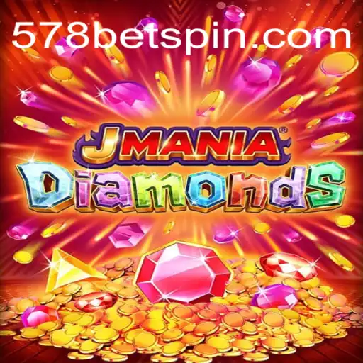 Exploring the Thrill of JManiaDiamonds: A Premier Experience at 578 Bet Oficial