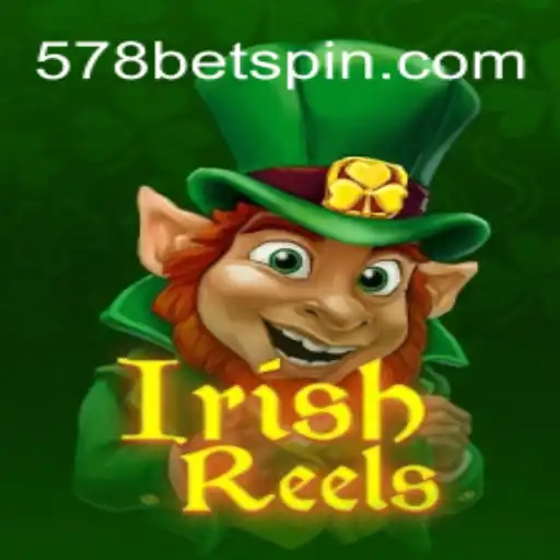 Discover the Thrilling World of IrishReels: A Top Choice at 578 Bet Oficial