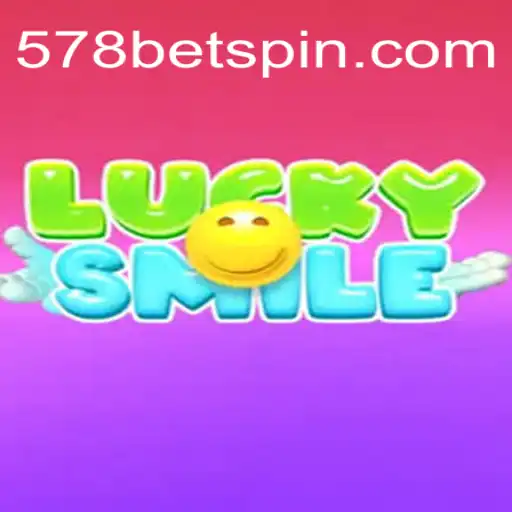 Exploring LuckySmile and the Allure of 578 Bet Oficial 💯️ - O Melhor Cassino Online do Brasil